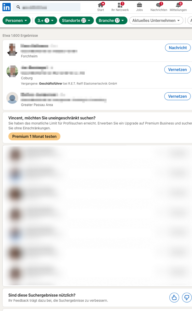 LinkedIn erlaubt dir keine weiteren Suchen aufzurufen. Du musst einen bezahlten LinkedIn Account besitzen. Wenn du deine Suche mit dem Globus öffnest, siehst du, was los ist.