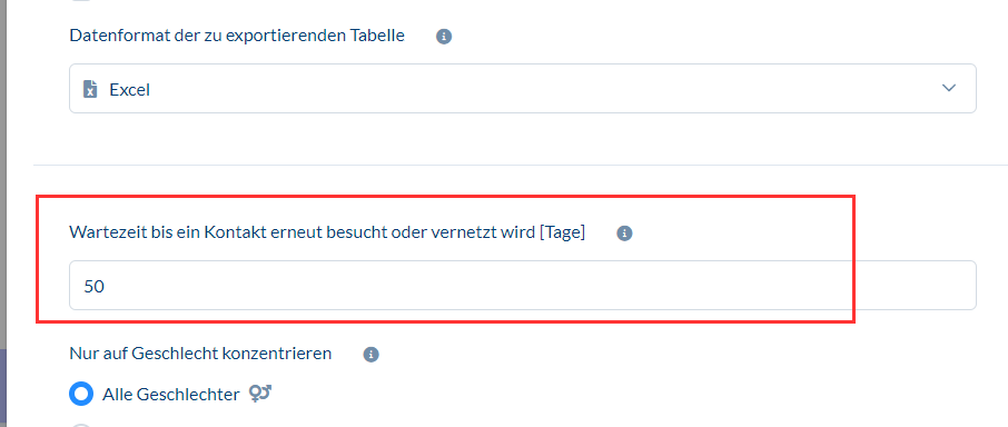 Wartezeit, bis ein Kontakt erneut besucht oder vernetzt wird [Tage]