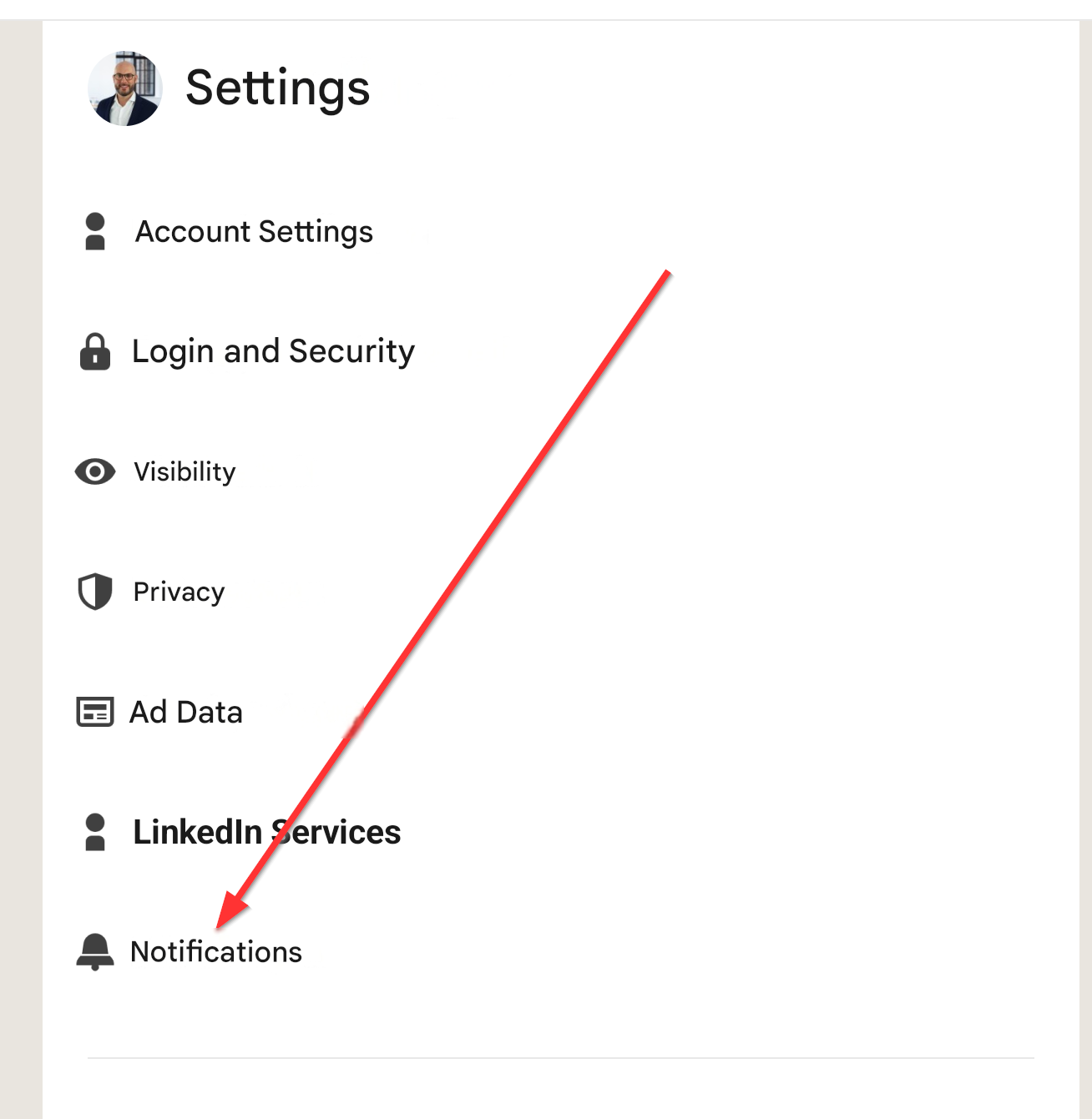 Settings

Account Settings

Login and Security

Visibility

Privacy

Ad Data

LinkedIn Services

Notifications