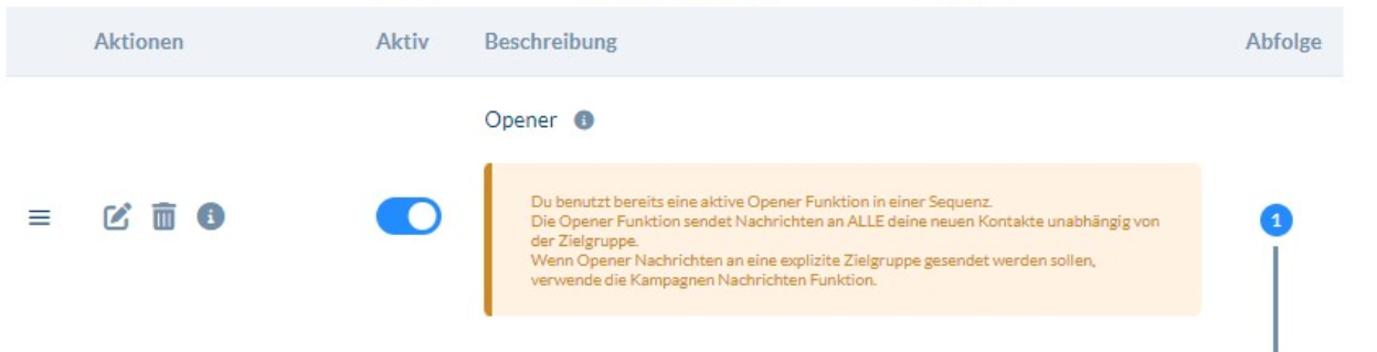 Opener Hinweis #Du benutzt bereits eine aktive Opener Funktion in einer Sequenz